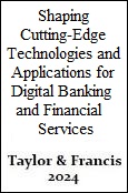 Shaping Cutting-Edge Technologies and Applications for Digital Banking and Financial Services